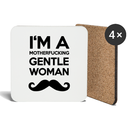 I'M A MOTHERFUCKING GENTLEWOMAN MOUSTACHE