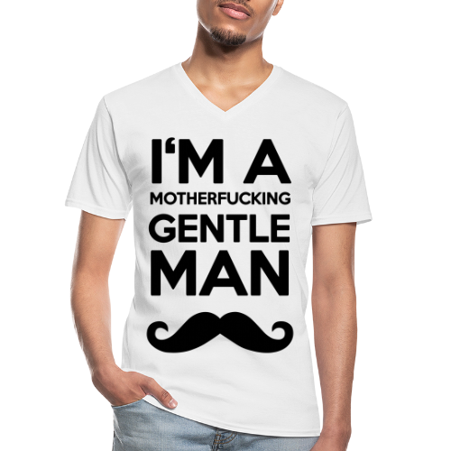 I'M A MOUTHERFUCKING GENTLEMAN MOUSTACHE