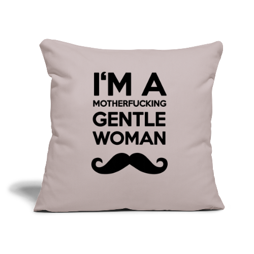 I'M A MOTHERFUCKING GENTLEWOMAN MOUSTACHE